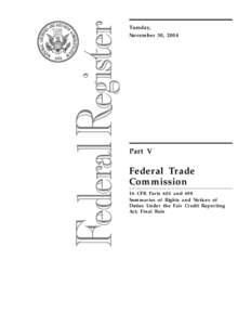 Tuesday, November 30, 2004 Part V  Federal Trade