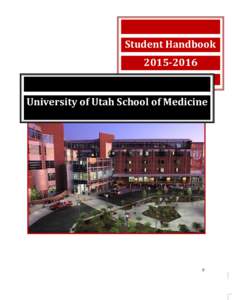Student HandbookUniversity of Utah School of Medicine 0
