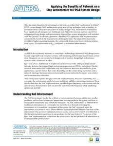 Electronic engineering / Network On Chip / Field-programmable gate array / PCI Express / Packet switching / Advanced Microcontroller Bus Architecture / Network switch / Conventional PCI / Packet Processing / Computer buses / Computer hardware / Computing