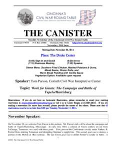 ______________________________________________________________________________  THE CANISTER Monthly Newsletter of the Cincinnati Civil War Round Table Cincinnati CWRT P. O. Box