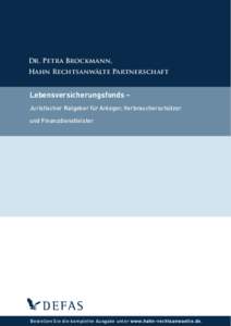 Dr. Petra Brockmann, Hahn Rechtsanwälte Partnerschaft Lebensversicherungsfonds – Juristischer Ratgeber für Anleger, Verbraucherschützer und Finanzdienstleister
