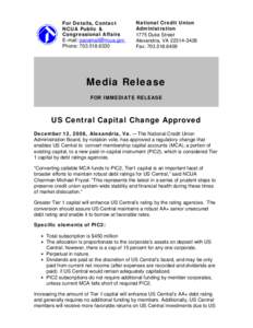 Media Advisory - US Central Capital Change Approved