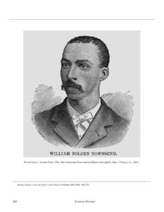 Portrait from I. Garland Penn’s The Afro-American Press and its Editors (Springfield, Mass.: Willey & Co., [removed]Kansas History: A Journal of the Central Plains 31 (Winter 2008–2009): 260–[removed]