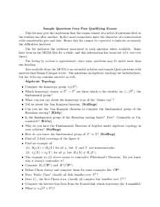 Sample Questions from Past Qualifying Exams This list may give the impression that the exams consist of a series of questions fired at the student one after another. In fact most exams have more the character of a conver