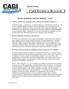 Blower Section  CAGI TECHNICAL BULLETIN Blower Standards and Test Methods: FAQ’s 1.