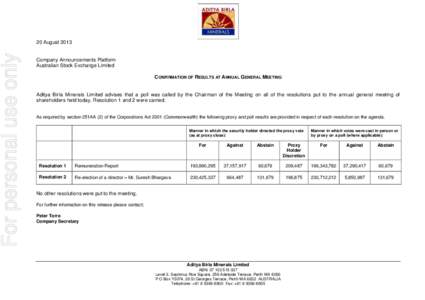 For personal use only  20 August 2013 Company Announcements Platform Australian Stock Exchange Limited