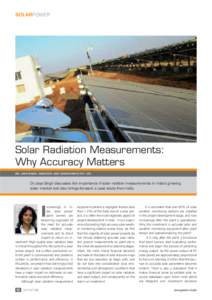 SOLARPOWER  Solar Radiation Measurements: Why Accuracy Matters DR. JAYA SINGH, DIRECTOR, BKC WEATHERSYS PVT. LTD.