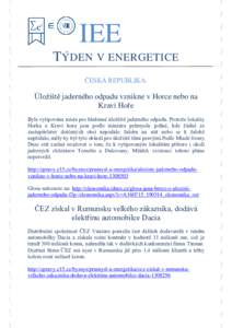 IEE TÝDEN V ENERGETICE ČESKÁ REPUBLIKA: Úložiště jaderného odpadu vznikne v Horce nebo na Kraví Hoře