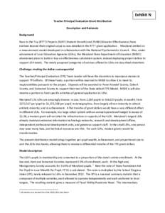 Exhibit N Teacher Principal Evaluation Grant Distribution Description and Rationale Background Race to the Top (RTTT) Projects[removed]Student Growth) and[removed]Educator Effectiveness) have evolved beyond their original 