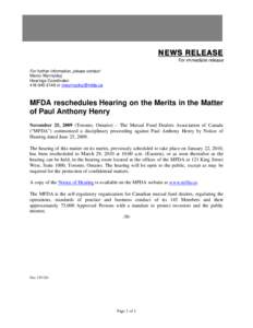 News Release - MFDA reschedules Hearing on the Merits in the Matter of Paul Anthony Henry