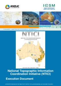 National Topographic Information Coordination Initiative (NTICI) Execution Document Document Administration Document Location