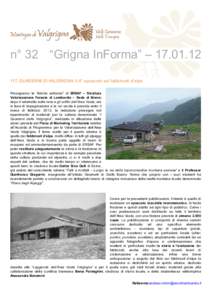 n° 32 “Grigna InForma” – QUADERNI DI VALGRIGNA: il 4° opuscolo sui fabbricati d alpe Proseguono le “fatiche editoriali” di ERSAF – Struttura Valorizzazione Foreste di Lombardia – Sede di Bre