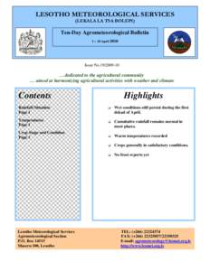 LESOTHO METEOROLOGICAL SERVICES (LEKALA LA TSA BOLEPI) Ten-Day Agrometeorological Bulletin 1 – 10 April 2010