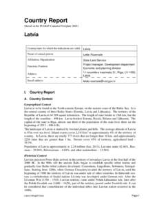 Country Report (Based on the PCGIAP-Cadastral Template[removed]Latvia Country/state for which the indications are valid: