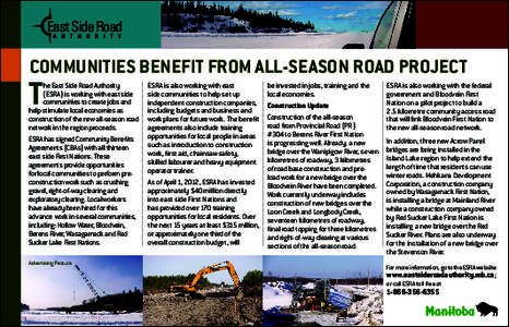 East Side Road A U T H O R I T Y Communities Benefit from All-Season Road Project