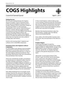 Synods / Anglicanism / Chalcedonianism / Anglican Church of Canada / General Synod of the Anglican Church of Canada / Evangelical Lutheran Church in Canada / Bishop / Anglican Communion / Episcopal Church / Christianity / Christian theology / Christianity in Canada