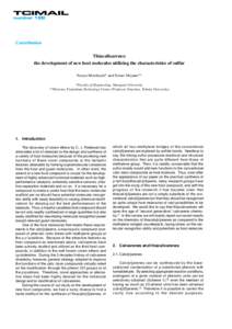 number 122  Contribution Thiacalixarenes: the development of new host molecules utilizing the characteristics of sulfur Naoya Morohashi* and Sotaro Miyano**