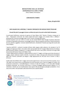 MINISTERO DELLA DIFESA AERONAUTICA MILITARE Ufficio Pubblica Informazione COMUNICATO STAMPA Roma, 29 aprile 2015