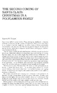 THE SECOND COMING OF SANTA CLAUS: CHRISTMAS IN A POLYGAMOUS FAMILY  SAMUEL W. TAYLOR