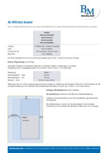 AD SPECIALS Booklet Das 16-seitige A6 Booklet wird von einem freien Mitarbeiter in enger Zusammenarbeit mit dem Kunden produziert. 	Booklet AUTO BILD SPORTSCARS