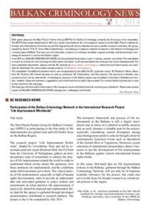 Balkan Criminology News[removed]Newsletter of the Max Planck Partner Group for Balkan Criminology Editorial