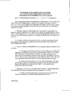 MEMORANDUM OF UNDERSTANDING BETWEEN THE STATE OF NEW YORK MORTGAGE AGENCY AND UNITED AUTO WORKERS LOCAL 2110, AFL-CIO The following Memorandum of Understanding (