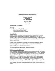 COMMISSIONERS’ PROCEEDINGS Regular Meeting relocated to Lind, Washington April 16, 2008