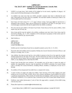 LINPEX 2011 Feb. 26–27, 2011 • Holiday Inn Lincoln Downtown, Lincoln, Neb. Prospectus for Exhibitors 1.  LINPEX is an open show. Each exhibit will be judged on its own merits, regardless of category. All