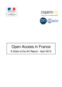 Open Access in France A State of the Art Report - April 2010 Table of content  Introduction ........................................................................................................... 3