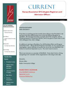 CURRENT Kansas Association Of Collegiate Registrars and Admission Officers April[removed]2014 KACRAO