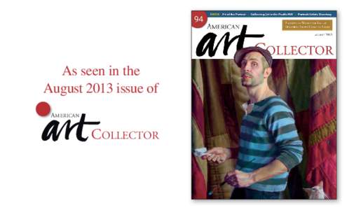As seen in the August 2013 issue of AMERICAN COLLECTOR