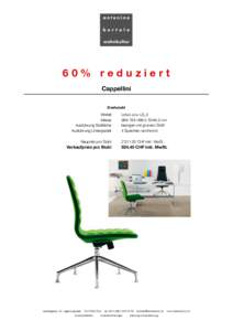 60% reduziert Cappellini Drehstuhl Modell Masse Ausführung Sitzfläche
