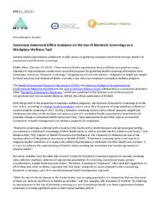 FINAL_102213  FOR IMMEDIATE RELEASE Consensus Statement Offers Guidance on the Use of Biometric Screenings as a Workplace Wellness Tool