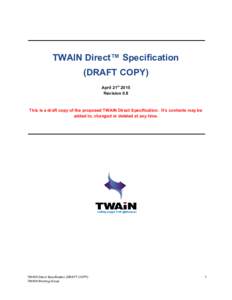    TWAIN Direct™ Specification  (DRAFT COPY)    st​
