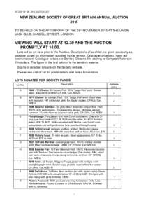 NZ SOC OF GB: 2015 AUCTION LIST  NEW ZEALAND SOCIETY OF GREAT BRITAIN ANNUAL AUCTION 2015 TO BE HELD ON THE AFTERNOON OF THE 28TH NOVEMBER 2015 AT THE UNION JACK CLUB, SANDELL STREET, LONDON