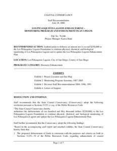 COASTAL CONSERVANCY Staff Recommendation June 28, 2006 LOS PENASQUITOS LAGOON ENHANCEMENT – MONITORING PROGRAM AND ENHANCMENT PLAN UPDATE File No[removed]