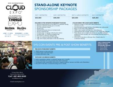 1 8 T H I N T E R N AT I O N A L  Stand-Alone Keynote Sponsorship Packages Day 1 Keynotes