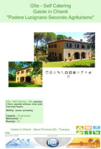 Calendaring software / Gaiole in Chianti / Gîte / Vacation rental / Chianti / Tuscany / Lucignano / Province of Siena / Siena / Geography of Italy / Italy / Cal