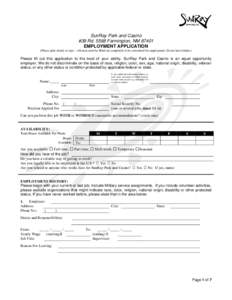 SunRay Park and Casino #39 RdFarmington, NMEMPLOYMENT APPLICATION (Please print clearly or type – All areas must be filled out completely to be considered for employment. Do not leave blanks)  Please fill