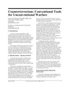 Counterterrorism: Conventional Tools for Unconventional Warfare Darrell D. Dorrell, CPA/ABV, MBA, ASA, CVA, CMA, DABFA, CMC President financialforensics®