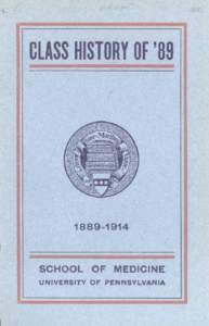 Medical Class of 1889, reunion booklet, 1914 reunion, University of Pennsylvania Archives