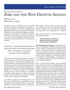 New America Foundation Economic Growth Program Jobs and the New Growth Agenda Michael Lind December 2, 2009