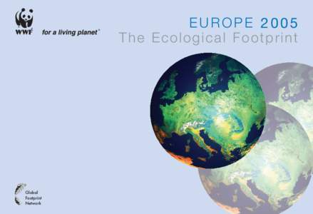 EUROPE 2005 The Ecological Footprint Global Footprint Network