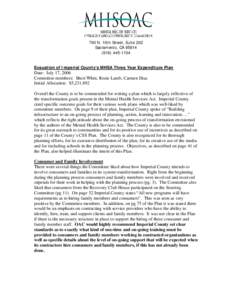 700 N. 10th Street, Suite 202 Sacramento, CA[removed]1104 Evauation of Imperial County’s MHSA Three Year Expenditure Plan  Date: July 17, 2006