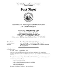 West Virginia Department of Environmental Protection Division of Air Quality Fact Sheet  For Final Renewal Permitting Action Under 45CSR30 and