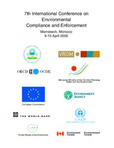 7th International Conference on Environmental Compliance and Enforcement Marrakech, Morocco[removed]April 2005