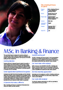 M.Sc. in Banking & Finance at a glance Program name  M.Sc. in Banking & Finance