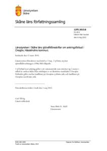 Skåne läns författningssamling 12FS 2015::2 Utkom från trycket den 6 maj 2015