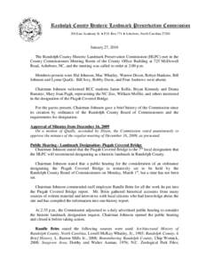 Randolph County Historic Landmark Preservation Commission 204 East Academy St. ♦ P.O. Box 771 ♦ Asheboro, North Carolina[removed]January 27, 2010 The Randolph County Historic Landmark Preservation Commission (HLPC) met