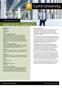 Curtin Business School  MASTER OF logistics CRICOS code 072808G Course code